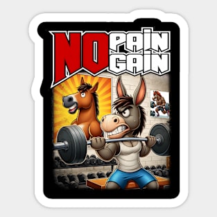 No Pain no Gain Mule Sticker